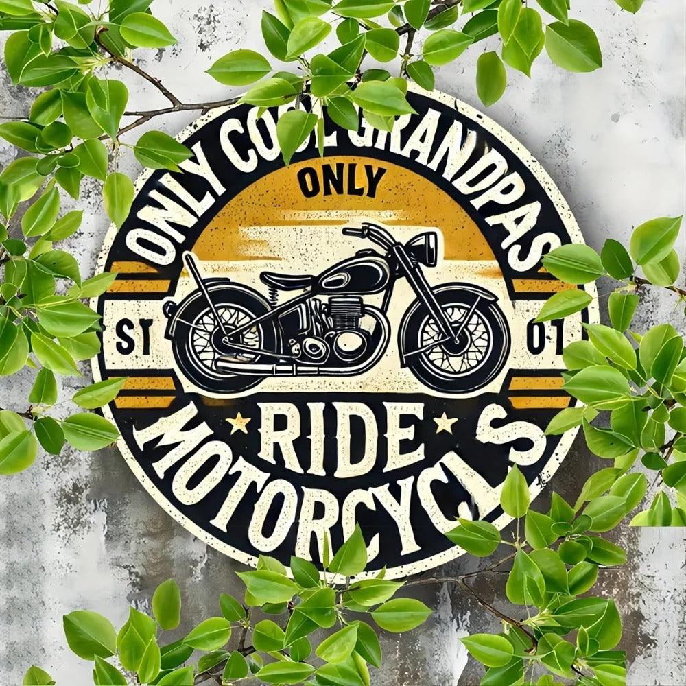 "Only Cool Grandpas Ride Motorcycles" Aluminum Sign