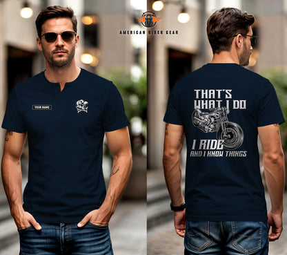 I Ride And I Know Things Henley Shirt
