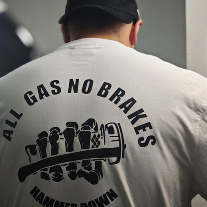 All Gas No Brakes Tee