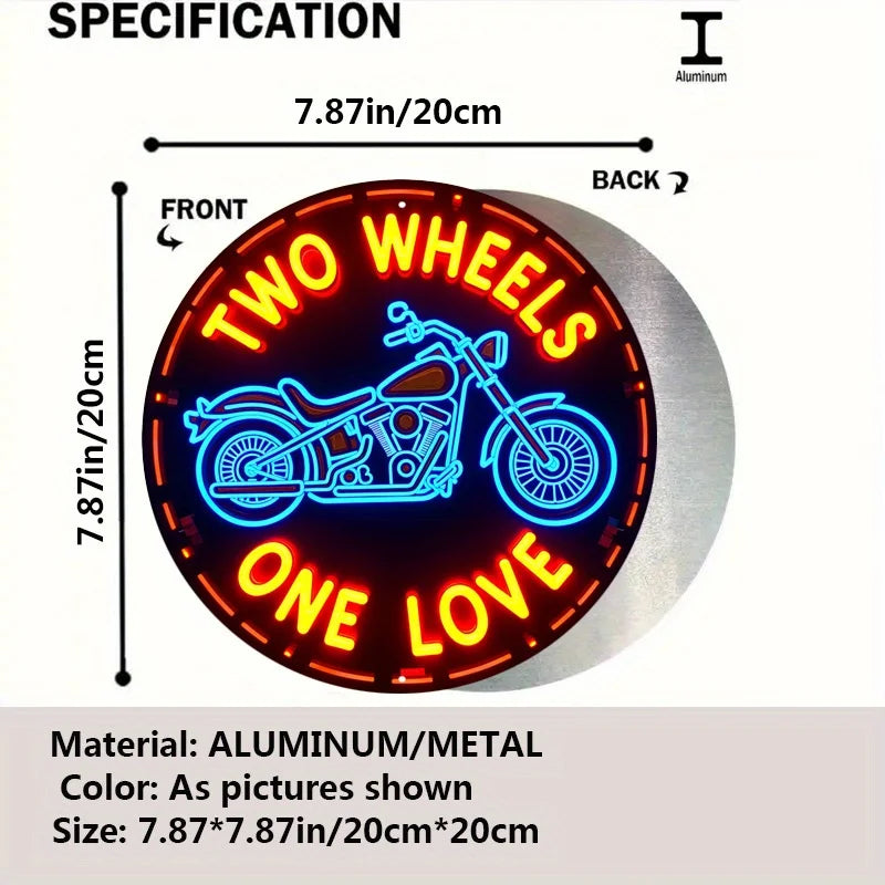 Two Wheels One Love Neon Sign