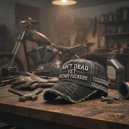 Ain't Dead Yet Mother F*ckers Baseball Cap