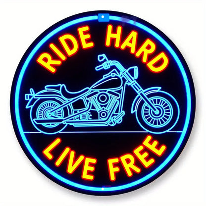 Ride Hard Live Free Neon Sign