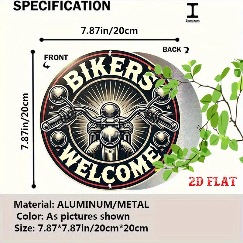 Bikers Welcome Aluminum Sign
