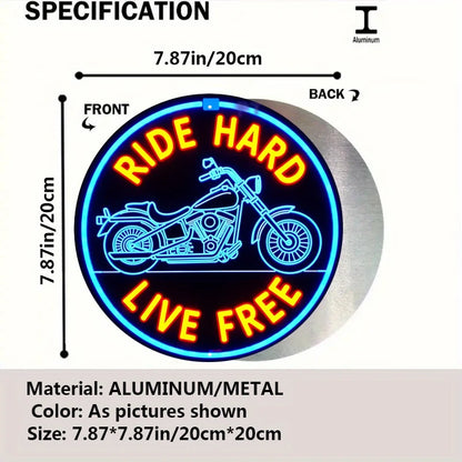 Ride Hard Live Free Neon Sign