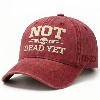 Not Dead Yet Embroidery Cap