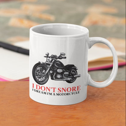 I Dream I'm A Motorcycle Mug