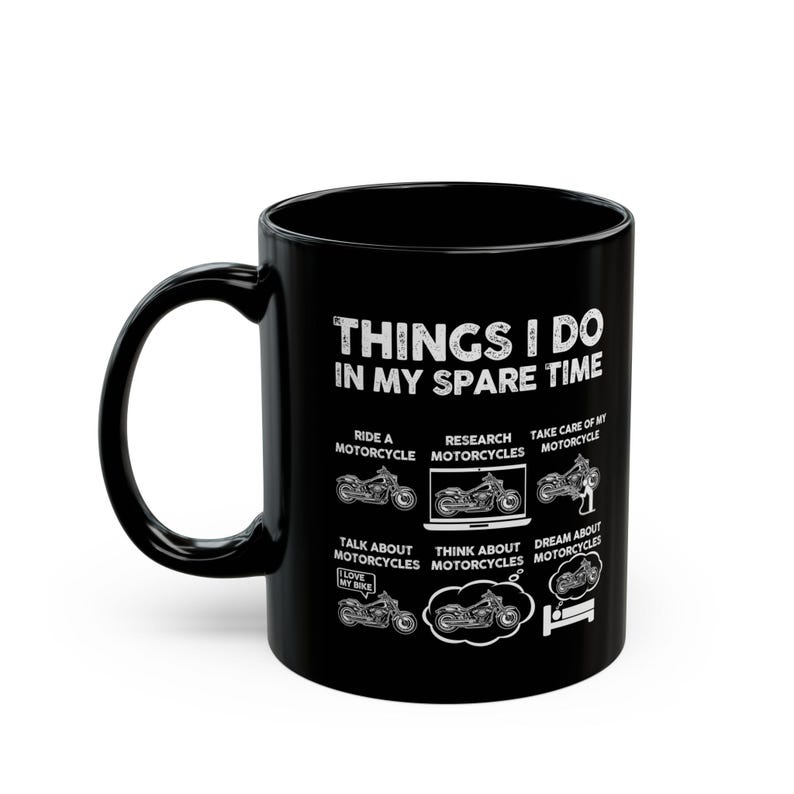 Things I Do In My Spare Time Mug