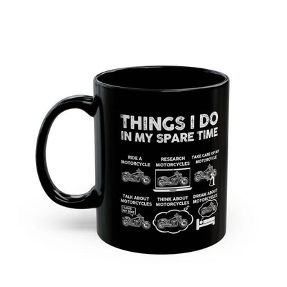 Things I Do In My Spare Time Mug