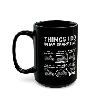 Things I Do In My Spare Time Mug