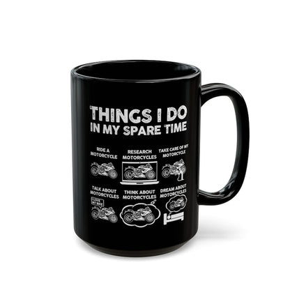 Funny Biker Mug: Things I Do In My Spare Time