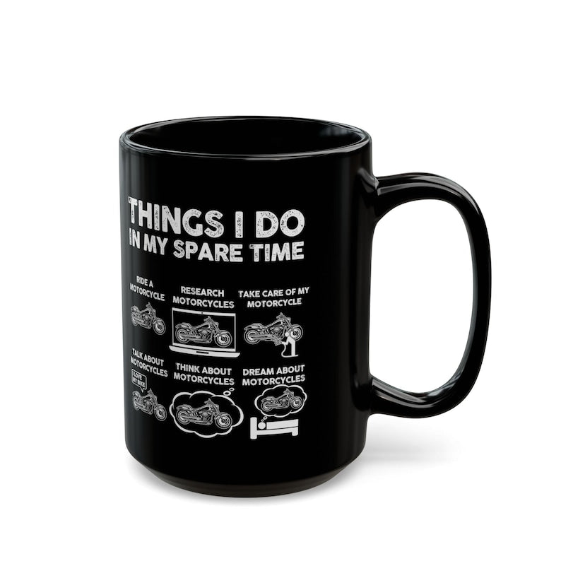 Things I Do In My Spare Time Mug