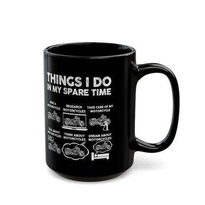 Things I Do In My Spare Time Mug
