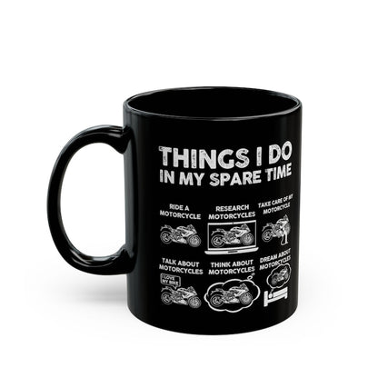 Funny Biker Mug: Things I Do In My Spare Time
