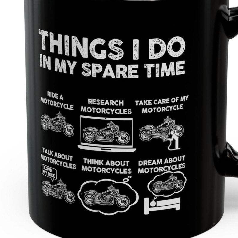 Things I Do In My Spare Time Mug