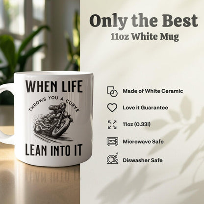When Life Throws You a Curve Lean Into It Mug