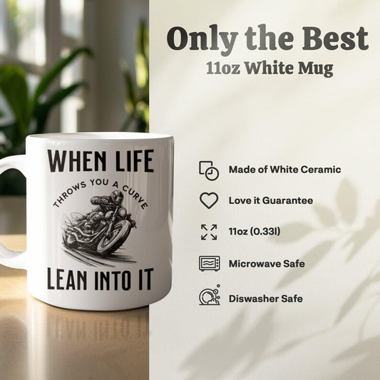 When Life Throws You a Curve Lean Into It Mug