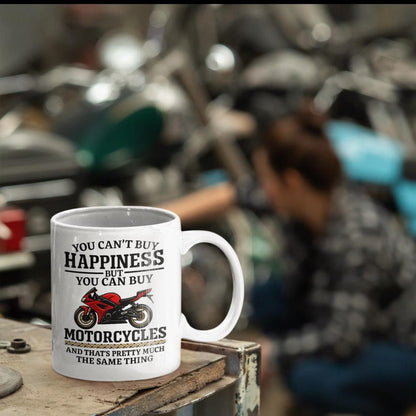 You Can't Buy Happiness But You Can Buy Motorcycles Mug