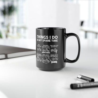 Things I Do In My Spare Time Mug