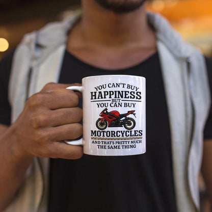 You Can't Buy Happiness But You Can Buy Motorcycles Mug