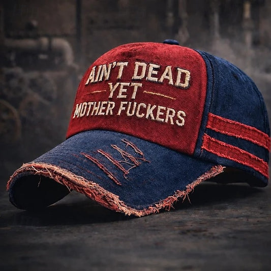 Ain't Dead Yet Mother F*ckers Baseball Cap 2