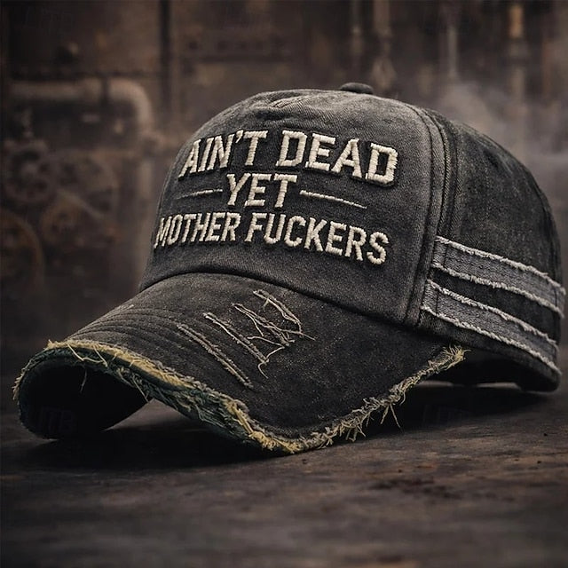 Ain't Dead Yet Mother F*ckers Baseball Cap 2